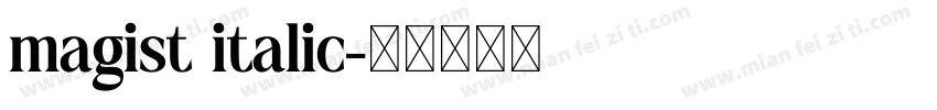 magist italic字体转换